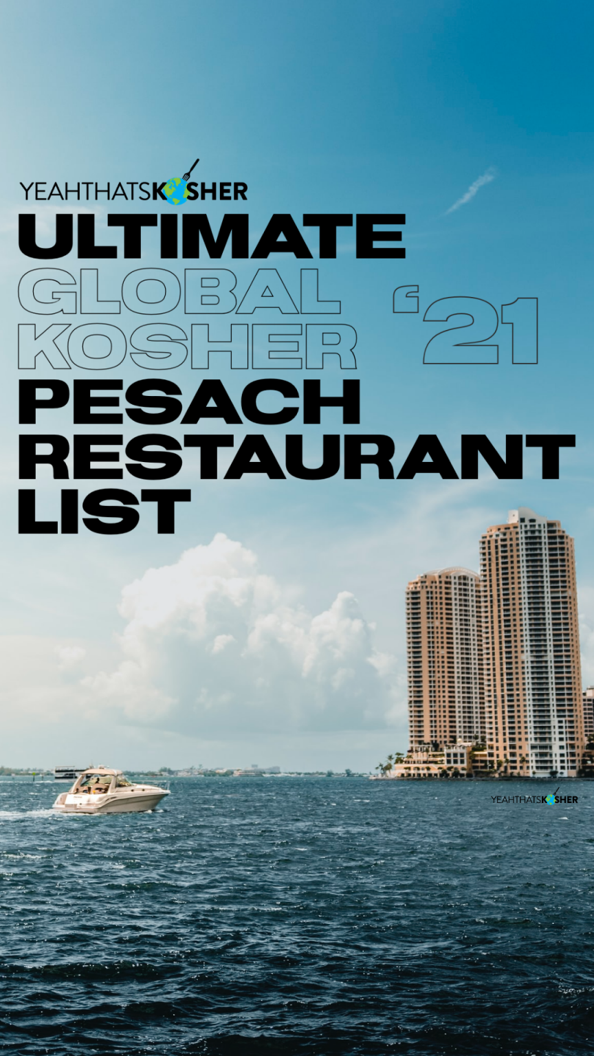 [MASTER LIST] Restaurants Open on Chol Hamoed Pesach 2021 • YeahThatsKosher